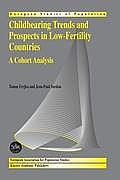 Childbearing Trends and Prospects in Low-Fertility Countries: A Cohort Analysis