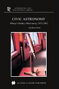 Civic Astronomy: Albany's Dudley Observatory, 1852-2002