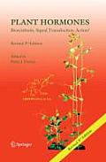 Plant Hormones: Biosynthesis, Signal Transduction, Action!