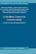 Modern Course In Aeroelasticity 4th Edition
