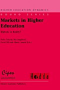 Markets in Higher Education: Rhetoric or Reality?