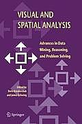 Visual and Spatial Analysis: Advances in Data Mining, Reasoning, and Problem Solving