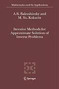 Iterative Methods for Approximate Solution of Inverse Problems