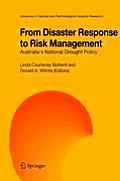 From Disaster Response to Risk Management Australias National Drought Policy