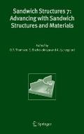 Sandwich Structures 7: Advancing with Sandwich Structures and Materials: Proceedings of the 7th International Conference on Sandwich Structures, Aalbo