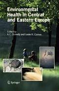 Environmental Health in Central and Eastern Europe