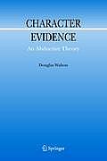 Character Evidence: An Abductive Theory