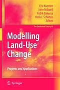 Modelling Land-Use Change: Progress and Applications