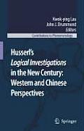 Husserl's Logical Investigations in the New Century: Western and Chinese Perspectives