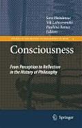 Consciousness: From Perception to Reflection in the History of Philosophy