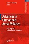 Advances in Unmanned Aerial Vehicles: State of the Art and the Road to Autonomy