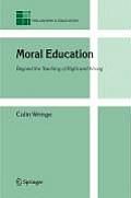 Moral Education: Beyond the Teaching of Right and Wrong
