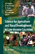 Science for Agriculture and Rural Development in Low-Income Countries