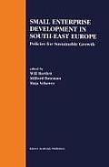 Small Enterprise Development in South-East Europe: Policies for Sustainable Growth