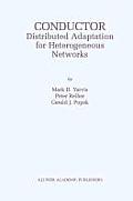 Conductor: Distributed Adaptation for Heterogeneous Networks