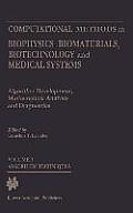 Computational Methods in Biophysics, Biomaterials, Biotechnology and Medical Systems: Algorithm Development, Mathematical Analysis and Diagnosticsvolu