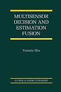 Multisensor Decision and Estimation Fusion