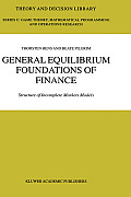 General Equilibrium Foundations of Finance: Structure of Incomplete Markets Models