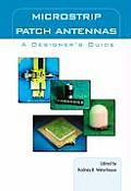 Microstrip Patch Antennas A Designers Guide