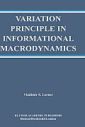 Variation Principle in Informational Macrodynamics