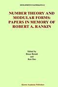 Number Theory and Modular Forms: Papers in Memory of Robert A. Rankin
