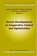 Recent Developments in Cooperative Control and Optimization