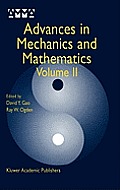 Advances in Mechanics and Mathematics: Volume II