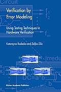 Verification by Error Modeling Using Testing Techniques in Hardware Verification