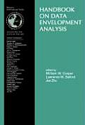 International Series in Operations Research & Management Science #71: Handbook on Data Envelopment Analysis