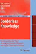 Borderless Knowledge: Understanding the New Internationalisation of Research and Higher Education in Norway