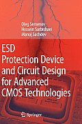 Esd Protection Device and Circuit Design for Advanced CMOS Technologies