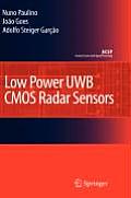 Low Power Uwb CMOS Radar Sensors