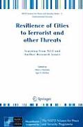 Resilience of Cities to Terrorist and Other Threats: Learning from 9/11 and Further Research Issues
