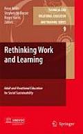 Rethinking Work and Learning: Adult and Vocational Education for Social Sustainability