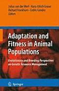 Adaptation and Fitness in Animal Populations: Evolutionary and Breeding Perspectives on Genetic Resource Management