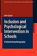Inclusion and Psychological Intervention in Schools: A Critical Autoethnography