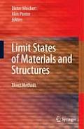 Limit States of Materials and Structures: Direct Methods