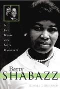 Betty Shabazz Her Life With Malcolm X