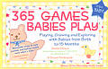 365 Games Babies Play Playing Growing &