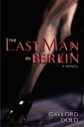 Last Man In Berlin