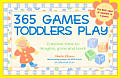 365 Games Toddlers Play Creative Time
