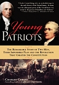 Young Patriots The Remarkable Story Of