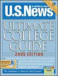 U S News Ultimate College Guide 2005