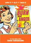 Burn Your Anger Book
