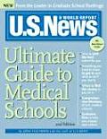 U S News & World Report Ultimate Guide to Medical Schools
