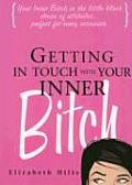 Getting In Touch With Your Inner Bit 3rd Edition