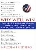 Why Well Win The Lefts Leading Voices Argue the Case for Americas Toughest Issues