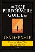 The Top Performer's Guide to Leadership