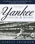 Yankee Century & Beyond