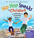 Hip Hop Speaks to Children A Celebration of Poetry with a Beat with CD